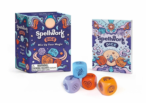 Spellwork Dice: Mix Up Your Magic (RP Minis) By Sophie Saint Thomas, Lively Scout (Illustrator) Cover Image