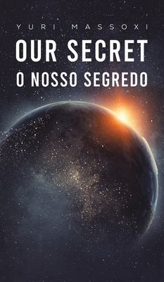 Our Secret - O Nosso Segredo Main Point Books