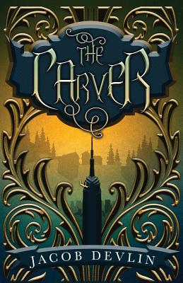 The Carver (Order of the Bell #1)