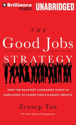 Cover for The Good Jobs Strategy