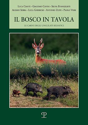 Il Bosco in Tavola: Le Carni Degli Ungulati Selvatici Cover Image