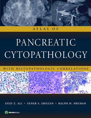 Atlas of Pancreatic Cytopathology: With Histopathologic Correlations Cover Image