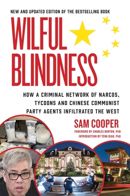 Wilful Blindness By Sam Cooper, Charles Burton (Foreword by), Teng Biao (Introduction by) Cover Image