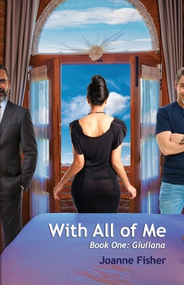 With All of Me Book One: Giuliana
