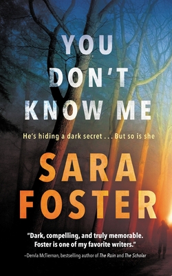 You Don't Know Me By Sara Foster Cover Image