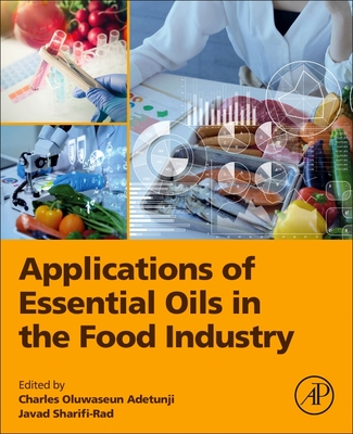 Applications of Essential Oils in the Food Industry Cover Image