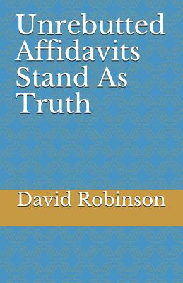 Unrebutted Affidavits Stand as Truth Cover Image