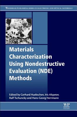 Materials Characterization Using Nondestructive Evaluation (Nde) Methods Cover Image
