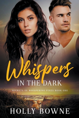 Whispers in the Dark (Secrets of Whispering Pines #1)