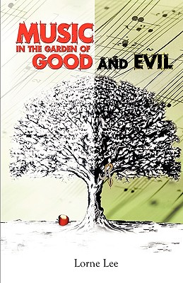 Music in the Garden of Good and Evil Cover Image