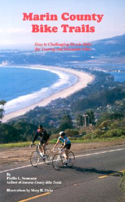 Marin County Bike Trails: Easy to Challenging Bicycle Rides for Touring and Mountain Bikes (Bay Area Bike Trails) Cover Image