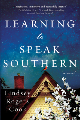 Learning to Speak Southern: A Novel Cover Image