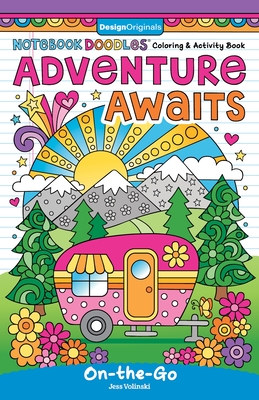 Notebook Doodles Adventure Awaits: Coloring and Activity Book