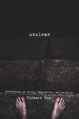 Unclean By Richard Beck Cover Image