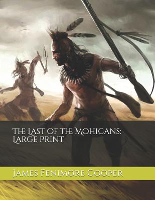 The Last of the Mohicans