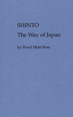 Shinto, the Way of Japan Cover Image