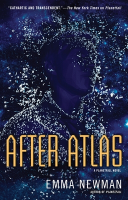 After Atlas (A Planetfall Novel #2)