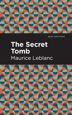 The Secret Tomb (Mint Editions (Crime)