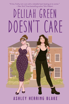 Delilah Green Doesn't Care By Ashley Herring Blake Cover Image