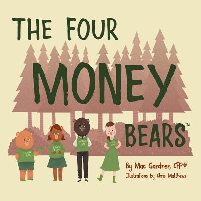 The Four Money Bears By Mac Gardner Cfp Cover Image