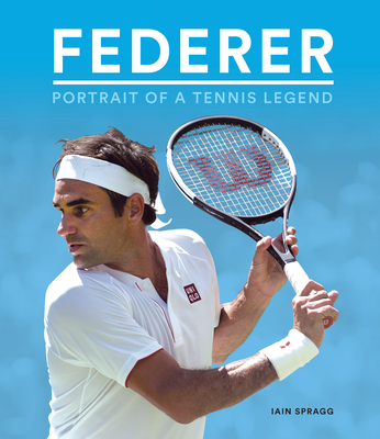 Federer: Portrait of a Tennis Legend Cover Image