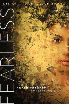 Fearless (Eye of the Beholder #2) By Sarah Tarkoff Cover Image