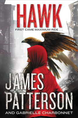 Hawk (Maximum Ride: Hawk #1) Cover Image