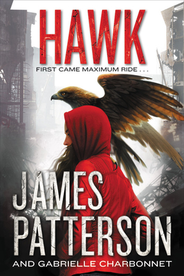 Hawk (Maximum Ride: Hawk #1)