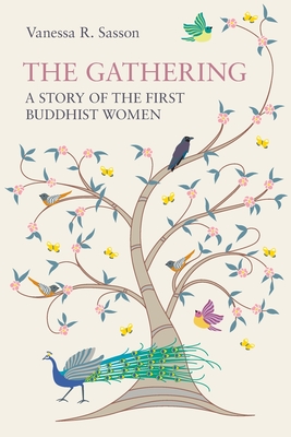 The Gathering: A Story of the First Buddhist Women Cover Image