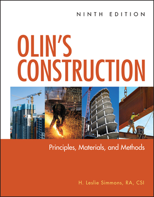Olin's Construction: Principles, Materials, and Methods By H. Leslie Simmons Cover Image