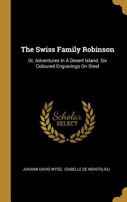 The Swiss Family Robinson