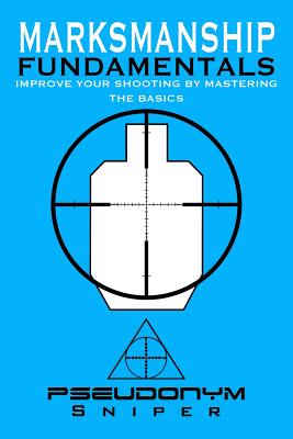 Marksmanship Fundamentals Cover Image