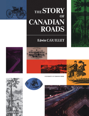 The Story of Canadian Roads (Heritage) Cover Image