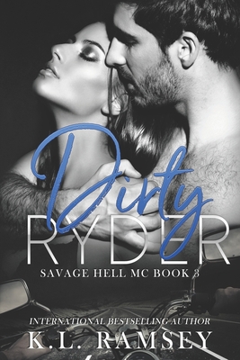 Dirty Ryder: Savage Hell MC Book 3 Cover Image