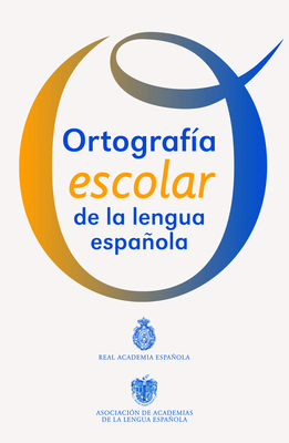 Ortografia Escolar de la Lengua Espanola Cover Image