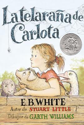 Telaraña de Carlota: A Newbery Honor Award Winner Cover Image