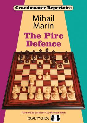 The Pirc Defence (Grandmaster Repertoire)