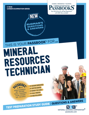 Mineral Resources Technician (C-3640): Passbooks Study Guide (Career Examination Series #3640) Cover Image