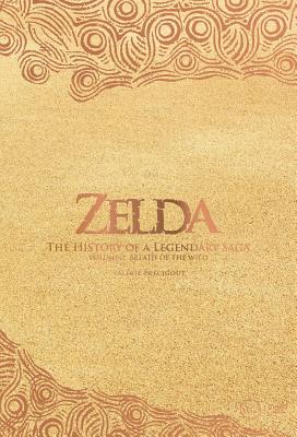 Zelda: The History of a Legendary Saga Volume 2: Breath of the Wild By Valerie Precigout Cover Image