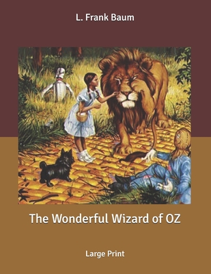 The Wonderful Wizard of OZ