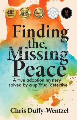 Finding the Missing Peace: A Healing Journey to Wholeness
