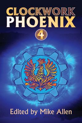 Cover for Clockwork Phoenix 4