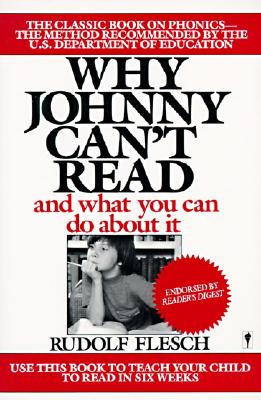 Why Johnny Can't Read?: And What You Can Do About It Cover Image
