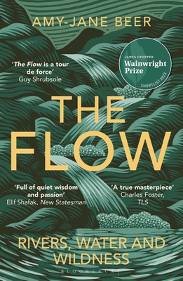 The Flow: Rivers, Water and Wildness – WINNER OF THE 2023 WAINWRIGHT PRIZE FOR NATURE WRITING Cover Image
