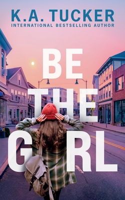 Cover for Be the Girl