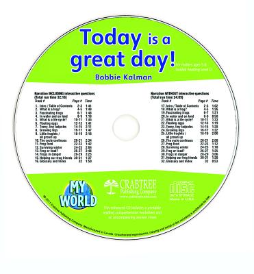 Today Is a Great Day! - CD Only (My World) By Bobbie Kalman Cover Image