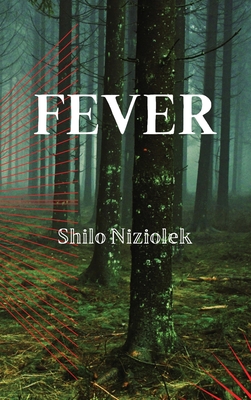 Fever By Shilo Niziolek Cover Image