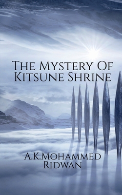The Mystery Of Kitsune Shrine Cover Image