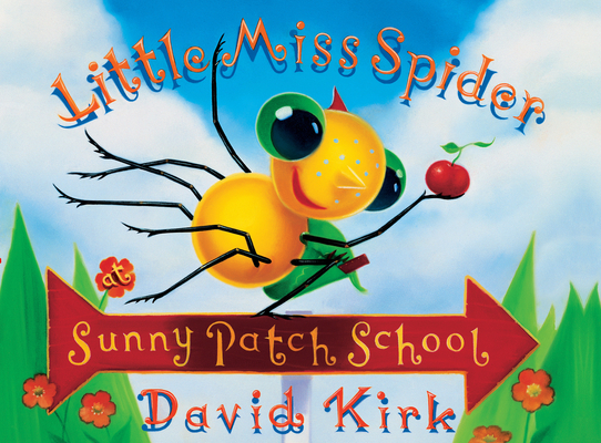 Little Miss Spider Sunny Patch School By David Kirk Cover Image