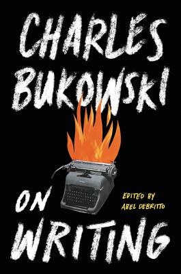 On Writing By Charles Bukowski Cover Image